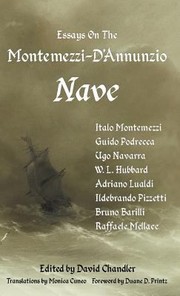 Cover of: Essays On The Montemezzidannunzio Nave by 