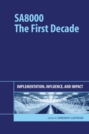 Cover of: Sa8000 The First Decade Implementation Influence And Impact