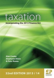 Cover of: Taxation Incorporating The 2012 Finance Act 201314