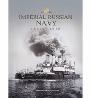 Imperial Russian Navy 1890s1916 by Vladimir Jakovlevi