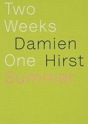 Cover of: Damien Hirst Two Weeks One Summer