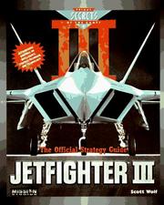 Cover of: JetFighter III: the official strategy guide