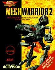 Cover of: MechWarrior 2: the official strategy guide