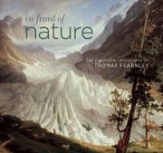 Cover of: In Front Of Nature The European Landscapes Of Thomas Fearnley