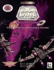 Cover of: X-wing collector's CD-ROM: the official strategy guide