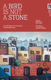 Cover of: A Bird is Not a Stone by 