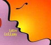 Cover of: Latin Lullaby with Book by Ellipsis Arts