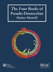 Cover of: The Four Books of PseudoDemocritus Sources of Alchemy and Chemistry by 
