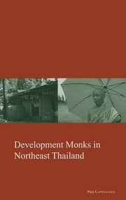 Cover of: Development Monks In Northeast Thailand by 