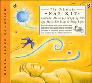Cover of: The Ultimate Nap Kit by The Relaxation Company, Jeffrey Thompson