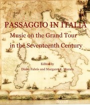 Cover of: Passaggio In Italia Music On The Grand Tour In The Seventeenth Century