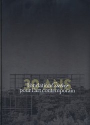Cover of: Fondation Cartier pour lart contemporain 30th anniversary Vol 1
