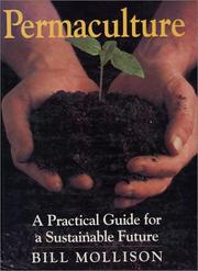 Cover of: Permaculture: a practical guide for a substainable future