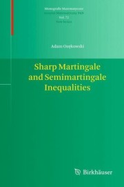 Cover of: Sharp Martingale and Semimartingale Inequalities