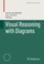 Cover of: Visual Reasoning With Diagrams