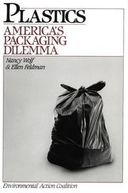 Cover of: Plastics by Nancy Wolf, Ellen Feldman, Ellen Feldman, Nancy Wolf