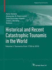 Cover of: Historical And Recent Catastrophic Tsunamis In The World Volume Ii Tsunamis From 1755 To 2010