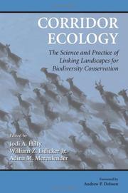 Cover of: Corridor Ecology by Jodi Hilty, William Z. Lidicker Jr., Adina Merenlender