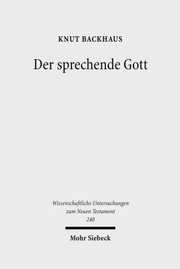 Cover of: Der Sprechende Gott Gesammelte Studien Zum Hebrerbrief