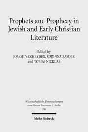 Cover of: Prophets And Prophecy In Jewish And Early Christian Literature by 