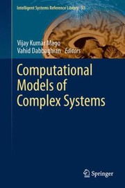 Cover of: Computational Models of Complex Systems
            
                Intelligent Systems Reference Library