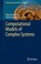 Cover of: Computational Models of Complex Systems
            
                Intelligent Systems Reference Library