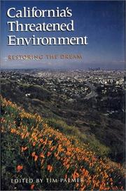 Cover of: California's Threatened Environment by Tim Palmer, Tim Palmer