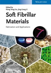 Cover of: Soft Fibrillar Materials Fabrication And Applications