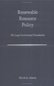 Cover of: Renewable resource policy: the legal-institutional foundations