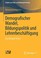 Cover of: Demografischer Wandel Bildungspolitik Und Lehrerbeschaftigung
            
                Studien Zur Schul Und Bildungsforschung