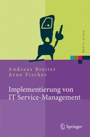 Cover of: Implementierung Von Itservicemanagement Erfolgsfaktoren Aus Nationalen Und Internationalen Fallstudien