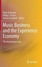 Cover of: Music Business And The Experience Economy by 