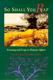 Cover of: So Shall You Reap: Farming And Crops In Human Affairs