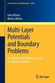 Cover of: Multilayer Potentials And Boundary Problems For Higher Order Elliptic Systems In Lipschitz Domains