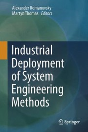 Cover of: Industrial Deployment Of System Engineering Methods by Alexander Romanovsky