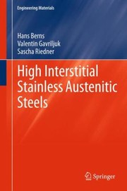 Cover of: High Interstitial Stainless Austenitic Steels