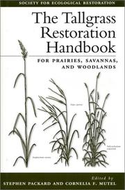 Tallgrass Restoration Handbook by Stephen Packard, Cornelia F. Mutel, Dave Egan