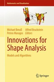 Cover of: Innovations For Shape Analysis Models And Algorithms