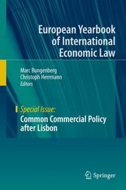 Cover of: Common Commercial Policy After Lisbon by 