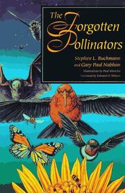 The Forgotten Pollinators by Stephen L. Buchmann