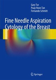 Cover of: Fine Needle Aspiration Cytology Of The Breast Atlas Of Cytohistologic Correlates