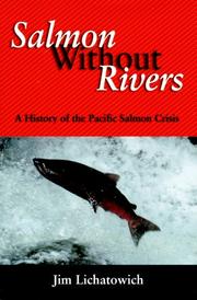 Cover of: Salmon Without Rivers by James A. Lichatowich