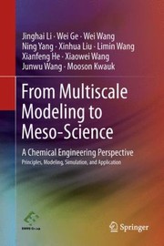 Cover of: From Multiscale Modeling to Mesoscience
