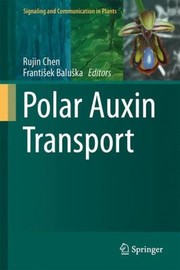 Cover of: Polar Auxin Transport
            
                Signaling and Communication in Plants