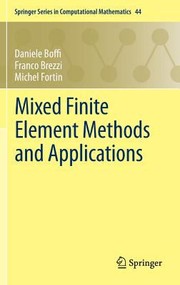 Cover of: Mixed Finite Element Methods and Applications
            
                Springer Series in Computational Mathematics