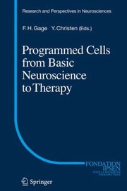 Cover of: Programmed Cells From Basic Neuroscience To Therapy