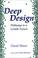 Cover of: Deep design