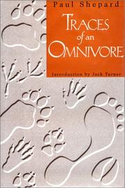 Cover of: Traces of an omnivore by Shepard, Paul
