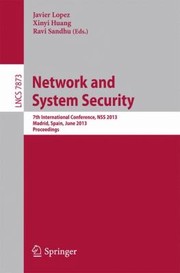 Cover of: Network and System Security
            
                Lecture Notes in Computer Science  Security and Cryptology by 