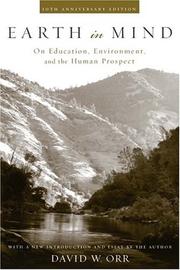 Cover of: Earth in mind: on education, environment, and the human prospect